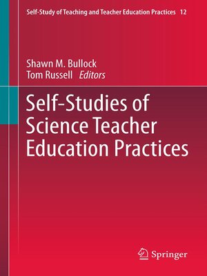 cover image of Self-Studies of Science Teacher Education Practices